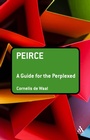 Cover: Peirce: A Guide for the Perplexed - Bloomsbury Academic