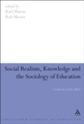 Cover: Social Realism, Knowledge and the Sociology of Education - Continuum Publishing Corporation