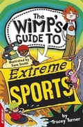 Cover: EDGE: The Wimp's Guide to: Extreme Sports - Franklin Watts Ltd