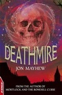 Cover: Deathmire - Franklin Watts Ltd