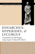 Cover: Dinarchus, Hyperides, and Lycurgus - University of Texas Press