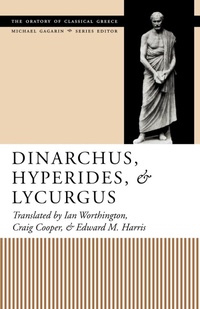Enlarge image Cover: Dinarchus, Hyperides, and Lycurgus - University of Texas Press
