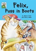 Cover: Leapfrog: Felix, Puss in Boots - Franklin Watts Ltd