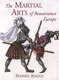Enlarge image Cover: The Martial Arts of Renaissance Europe - Yale University Press