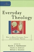 Cover: Everyday Theology - Baker Academic