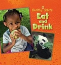 Cover: Eat and Drink - Franklin Watts Ltd