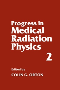 Enlarge image Cover: Progress in Medical Radiation Physics - Plenum Publishing Corporation