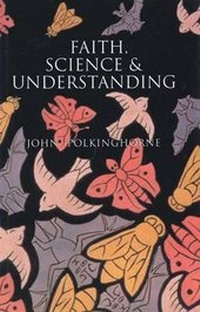Enlarge image Cover: Faith, Science and Understanding - Yale University Press