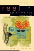 Cover: Reel Spirituality (Engaging Culture) - Baker Publishing Group