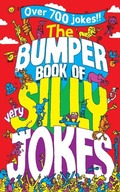 Cover: The Bumper Book of Very Silly Jokes - Macmillan Children's Books