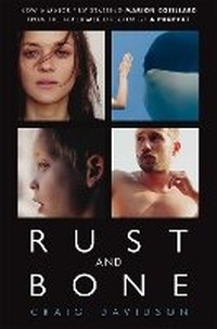 Enlarge image Cover: Rust and Bone - Picador