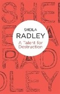 Cover: A Talent For Destruction - Macmillan Bello