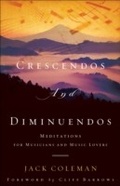 Cover: Crescendos and Diminuendos - Baker Publishing Group