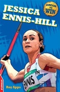 Cover: EDGE: Dream to Win: Jessica Ennis-Hill - Franklin Watts Ltd
