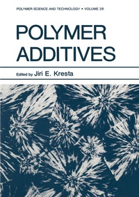Enlarge image Cover: Polymer Additives - Springer