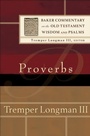 Cover: Proverbs (Baker Commentary on the Old Testament Wisdom and Psalms) - Baker Publishing Group