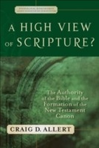 Enlarge image Cover: High View of Scripture? (Evangelical Ressourcement) - Baker Publishing Group