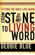 Cover: From Stone to Living Word - Baker Publishing Group