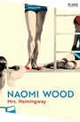 Cover: Mrs. Hemingway - Picador