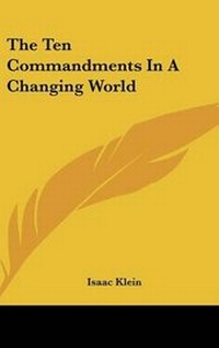 Enlarge image Cover: The Ten Commandments in a Changing World - Kessinger Publishing
