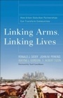 Cover: Linking Arms, Linking Lives - Baker Publishing Group