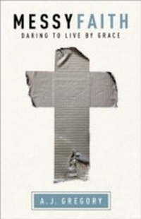 Enlarge image Cover: Messy Faith - Fleming H. Revell Company