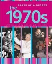 Enlarge image Cover: The 1970s - Franklin Watts Ltd