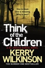 Cover: Think of the Children - Pan Books