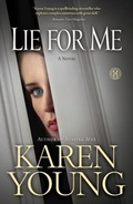 Cover: Lie for Me - Howard Books