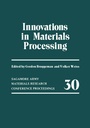 Cover: Innovations in Materials Processing - Kluwer Academic/Plenum Publishers