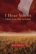 Cover: I Hear Voices - University of Wisconsin Press