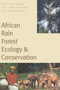 Cover: African Rain Forest Ecology and Conservation - Yale University Press