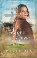 Cover: To Love Anew - Fleming H. Revell Company