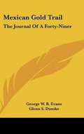 Cover: Mexican Gold Trail - Kessinger Publishing