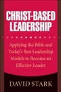 Cover: Christ-Based Leadership - Baker Publishing Group