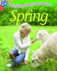 Enlarge image Cover: Thinking About the Seasons: Spring - Franklin Watts Ltd