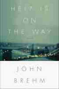 Enlarge image Cover: Help Is on the Way - University of Wisconsin Press
