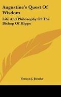 Cover: Augustine's Quest Of Wisdom - Kessinger Publishing