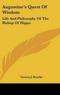 Enlarge image Cover: Augustine's Quest Of Wisdom - Kessinger Publishing