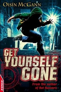 Enlarge image Cover: EDGE: A Rivets Short Story: Get Yourself Gone - Franklin Watts Ltd