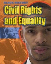 Enlarge image Cover: Civil Rights and Equality - Franklin Watts Ltd