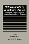 Cover: Determinants of Substance Abuse - Springer