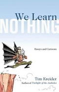 Cover: We Learn Nothing - Simon & Schuster