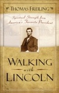 Cover: Walking with Lincoln - Fleming H. Revell Company