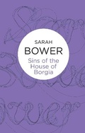 Cover: Sins of the House of Borgia - Macmillan Bello