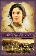 Cover: Tender Vine (Diamond of the Rockies Book #3) - Baker Publishing Group