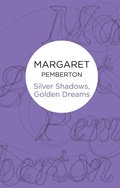 Cover: Silver Shadows, Golden Dreams - Macmillan Bello