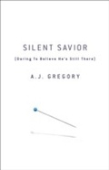Cover: Silent Savior - Fleming H. Revell Company