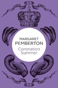 Enlarge image Cover: Coronation Summer - Macmillan Bello
