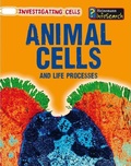 Cover: Animal Cells and Life Processes - Heinemann Educational Books
